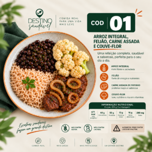 Cod 01-Arroz Integral, Feijão, Carne Assada e Couve-Flor
