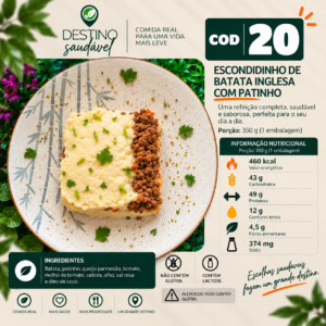 Cod 20-Escondidinho de Batata Inglesa com Patinho