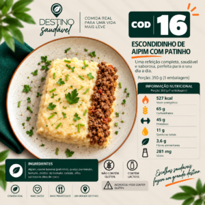 Cod 16-Escondidinho de Aipim com Patinho