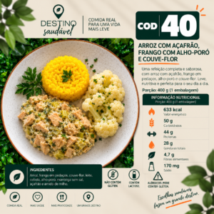 Cod 40-Arroz com Açafrão, Frango com Alho Poró, Couve-Flor