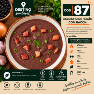 Cod 87-Caldo de Feijão com Bacon